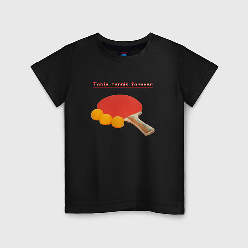 Детская футболка Table tennnis forever / Черный – фото 1
