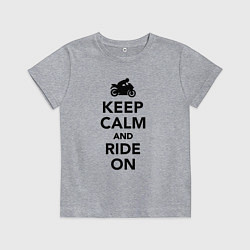 Детская футболка Keep calm and ride on