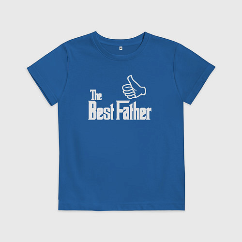 Детская футболка The best father / Синий – фото 1