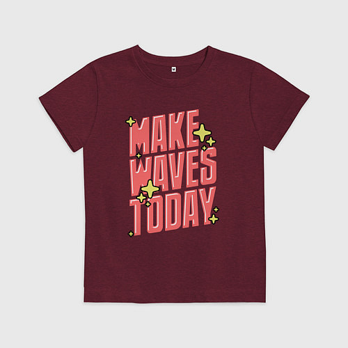 Детская футболка Make waves today / Меланж-бордовый – фото 1
