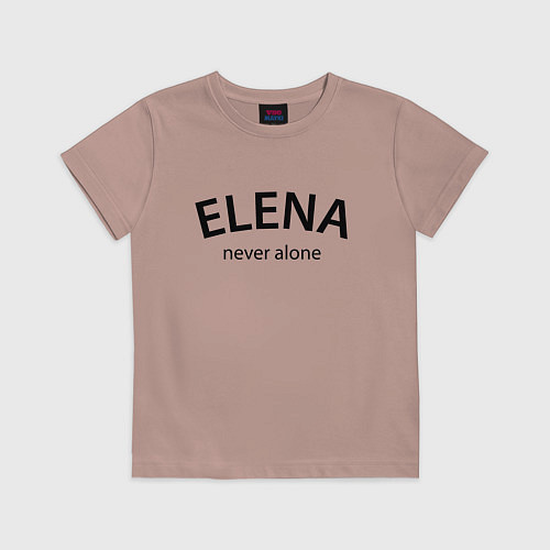 Детская футболка Elena never alone - motto / Пыльно-розовый – фото 1