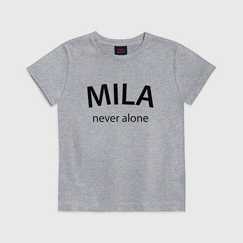 Детская футболка Mila never alone - motto / Меланж – фото 1