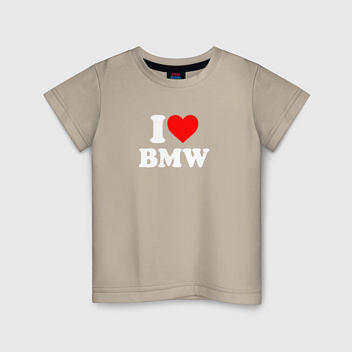 Детская футболка I love my BMW / Миндальный – фото 1