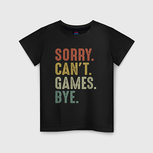 Детская футболка Извини не могу игры пока / Черный – фото 1