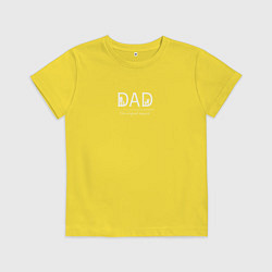Футболка хлопковая детская Папа - легенда, цвет: желтый