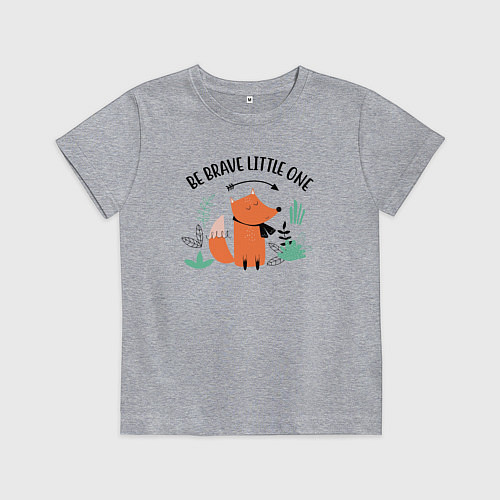 Детская футболка Будь смелым малыш / Меланж – фото 1