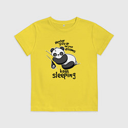 Детская футболка Никогда не отказывайся от своих мечтаний