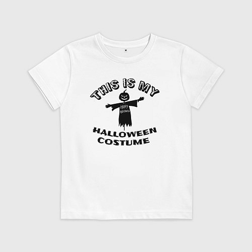 Детская футболка Это мой хэлоуин костюм с пугалом / Белый – фото 1