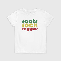 Футболка хлопковая детская Roots rock reggae, цвет: белый