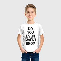 Футболка хлопковая детская DO YOU EVEN GWENT BRO?, цвет: белый — фото 2