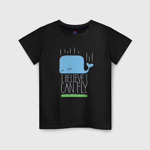 Детская футболка I believe i can fly / Черный – фото 1