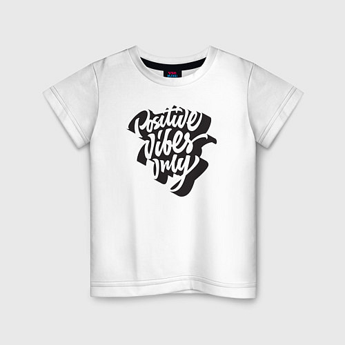 Детская футболка Positive vibes only / Белый – фото 1