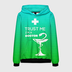 Мужская толстовка Trust me, i'm a doctor