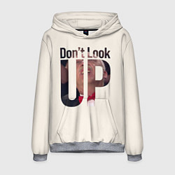 Мужская толстовка Dont look upНе смотри на вверх