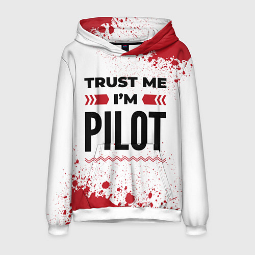 Мужская толстовка Trust me Im pilot white / 3D-Белый – фото 1