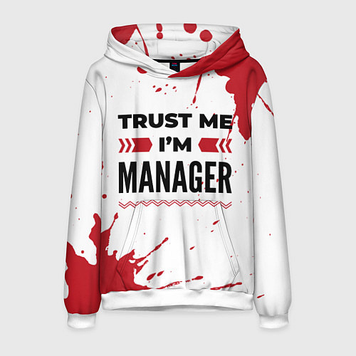 Мужская толстовка Trust me Im manager white / 3D-Белый – фото 1