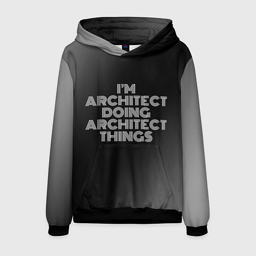 Мужская толстовка I am architect doing architect things / 3D-Черный – фото 1
