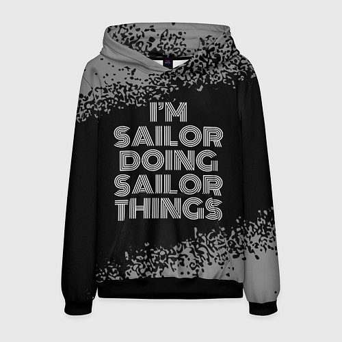 Мужская толстовка I am sailor doing sailor things / 3D-Черный – фото 1