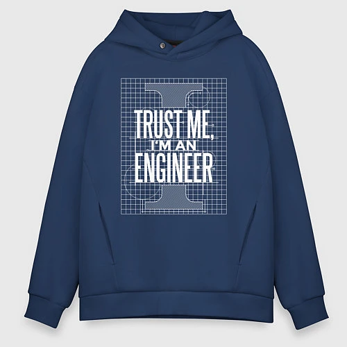 Мужское худи оверсайз I'm an Engineer / Тёмно-синий – фото 1