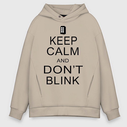 Мужское худи оверсайз Keep Calm & Don't Blink / Миндальный – фото 1