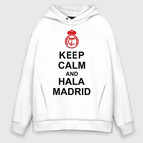 Мужское худи оверсайз Keep Calm & Hala Madrid / Белый – фото 1