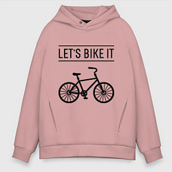 Толстовка оверсайз мужская Lets bike it, цвет: пыльно-розовый