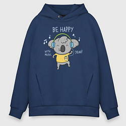 Толстовка оверсайз мужская Koala: Be Happy, цвет: тёмно-синий