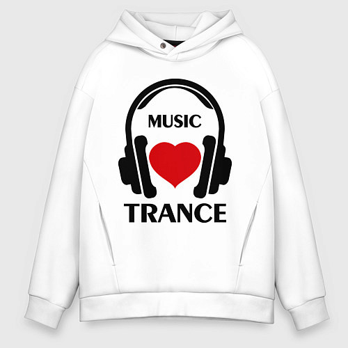 Мужское худи оверсайз Trance Music is Love / Белый – фото 1