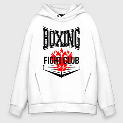 Толстовка оверсайз мужская Boxing fight club Russia, цвет: белый