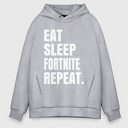 Толстовка оверсайз мужская EAT SLEEP FORTNITE REPEAT, цвет: меланж