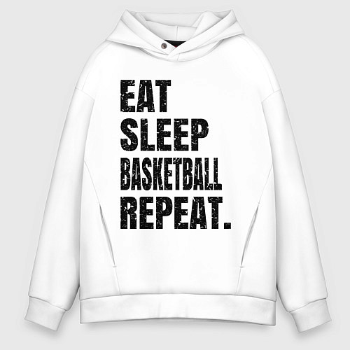 Мужское худи оверсайз EAT SLEEP BASKETBALL REPEAT / Белый – фото 1
