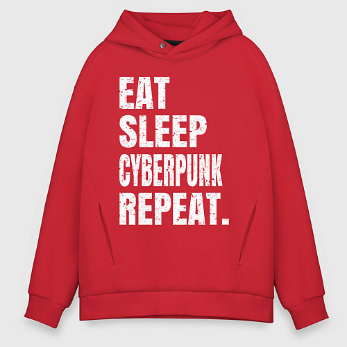 Мужское худи оверсайз EAT SLEEP CYBERPUNK REPEAT / Красный – фото 1