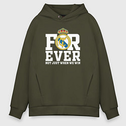 Толстовка оверсайз мужская Real Madrid, Реал Мадрид FOREVER NOT JUST WHEN WE, цвет: хаки