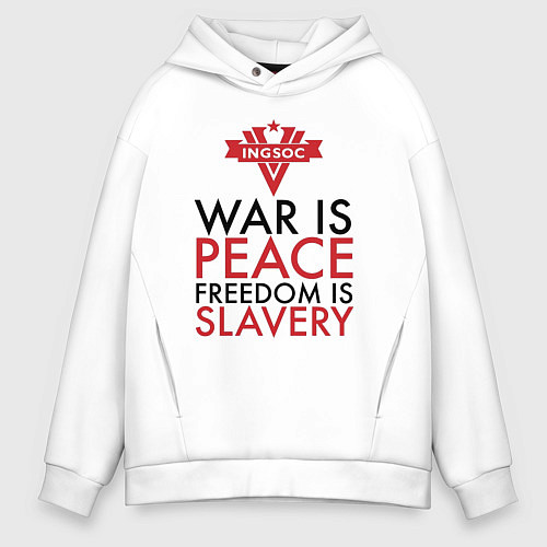 Мужское худи оверсайз War is peace freedom is slavery / Белый – фото 1