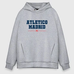 Толстовка оверсайз мужская Atletico Madrid FC Classic, цвет: меланж