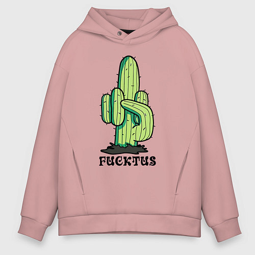 Мужское худи оверсайз Cactus - Fucktus - joke / Пыльно-розовый – фото 1
