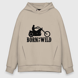 Толстовка оверсайз мужская Born to be wild, цвет: миндальный