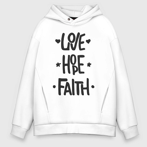 Мужское худи оверсайз Love hope faith / Белый – фото 1