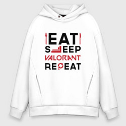 Толстовка оверсайз мужская Надпись: eat sleep Valorant repeat, цвет: белый