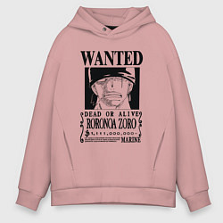 Толстовка оверсайз мужская Награда за голову Ророноа Зоро One Piece, цвет: пыльно-розовый