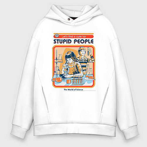 Мужское худи оверсайз Лекарство от глупых людей мем / Белый – фото 1