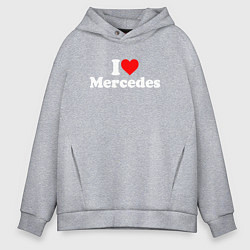 Толстовка оверсайз мужская I love Mercedes, цвет: меланж