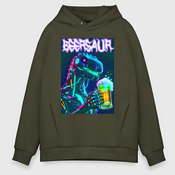 Толстовка оверсайз мужская Neon cyber beersaur - neon glow fantasy, цвет: хаки