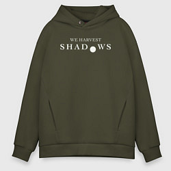 Толстовка оверсайз мужская We harvest shadows logo, цвет: хаки