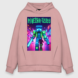 Толстовка оверсайз мужская Minecraft 2099 - neon glow fantasy, цвет: пыльно-розовый