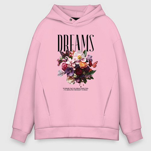 Мужское худи оверсайз Dreams flowers - надпись: мечтать / Светло-розовый – фото 1