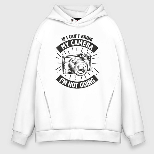 Мужское худи оверсайз Я не выхожу без камеры / Белый – фото 1