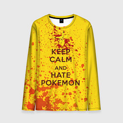 Лонгслив мужской Keep Calm & Hate Pokemons, цвет: 3D-принт