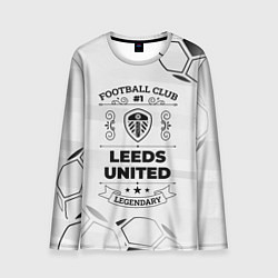 Лонгслив мужской Leeds United Football Club Number 1 Legendary, цвет: 3D-принт