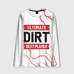 Лонгслив мужской Dirt: красные таблички Best Player и Ultimate, цвет: 3D-принт